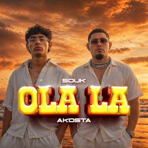 OLA LA by Souk, Akosta