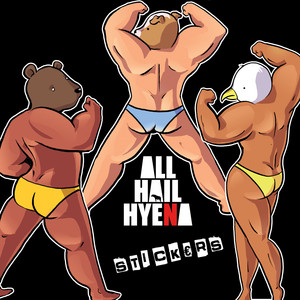 Man Up by ALL HAIL HYENA