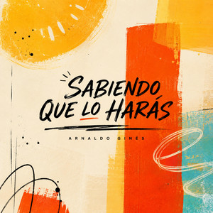 Sabiendo que lo harás
