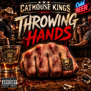 Throwing Hands by Cathouse Kings