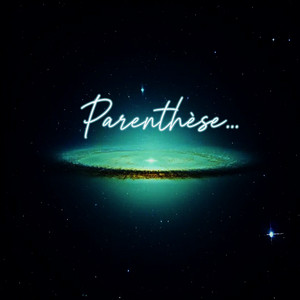 Naej - Fermez la ParenThèse