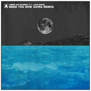 Need You Now - AVIRA Remix cover art