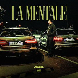 La Mentale by A2K