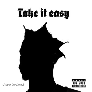 Take It Easy by Vee Mash T.k.O