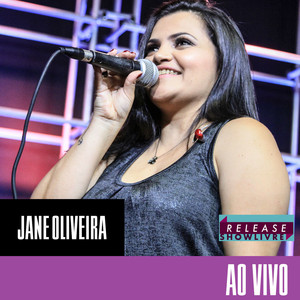 Jane Oliveira no Release Showlivre (Ao Vivo) album