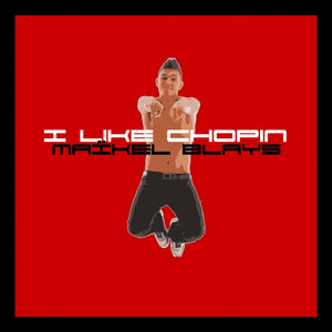 I Like Chopin (Extended) [feat. Houston Project] by Maïkel Blays (feat. Houston Project), Houston Project