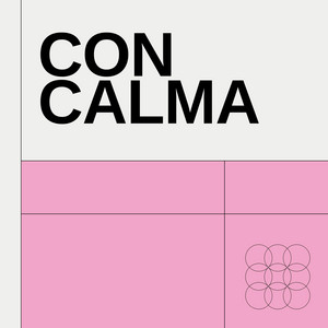 Con Calma by Djcacoeblock