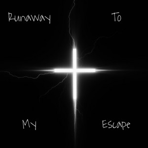 Runaway To My Escape by Brian Berzerk
