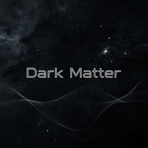 Dark Matter by The Music Glow
