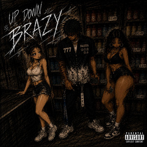 Up Down Brazy by Luh Zaxh