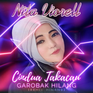 Cindua Takacau Garobak Hilang - Remix by Nita Viorell