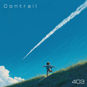 Contrail by 403
