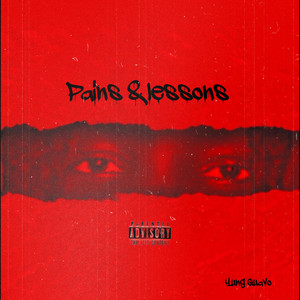 Pains & Lessons by Yung Quavo