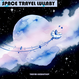 Space Travel Lullaby