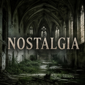 Nostalgia by Wolfboy