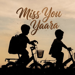 Miss You Yaara by Surjit Bhular, Naati Bhaii