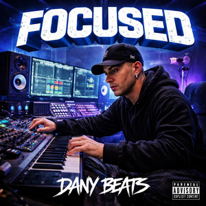 FOCUSED by Dany Beats