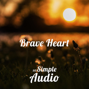 SoSimpleAudio - Brave Heart