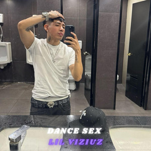 DANCE SEX by lil VIZIUZ