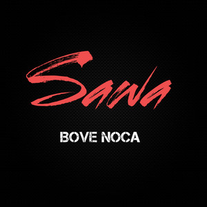 Bove Noca - Sawa