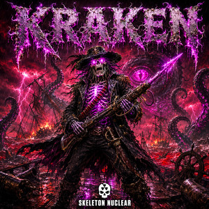 KRAKEN by Skeleton Nuclear