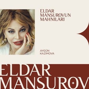 Eldar Mansurov & Aygün Kazımova - Gecələr Keçir