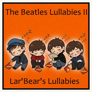 Hey Jude (Lullaby) by Lar' Bear's Lullabies