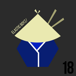 ELASTIC BOYZ 18 - Compilation by Various Artists | Spotify