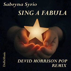Sing a Fabula - Pop Remix by Sabryna Syrio, Devid Morrison