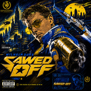 Sawed Off by Wilhelm Duke