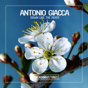 Down Like the River by Antonio Giacca
