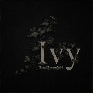 Ivy by Brad Brownfield