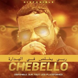 Cheb Bello - Raby ykhles f Hadara