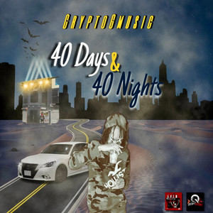 40 Days & 40 Nights