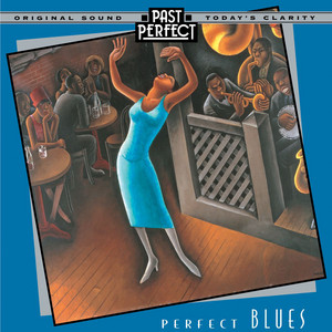 Perfect Blues - Compilation by Various Artists | Spotify