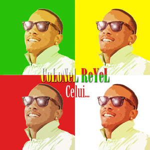 Colonel Reyel - Celui