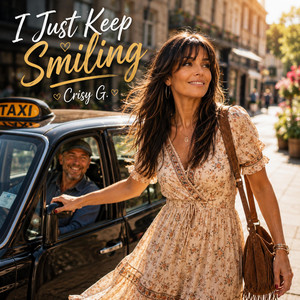 I Just Keep Smilling by Crisy G.