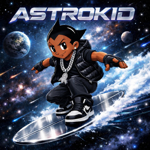 ASTRO KID by CreezOn, Spl4sh Productions