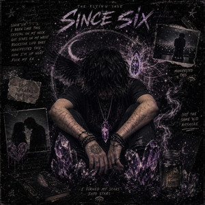 Since Six by The Flying Sage