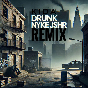 NYKE Prod. - DRUNK