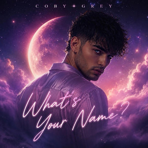 What's Your Name? by Coby Grey