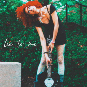 Lie to Me by we are the dirt