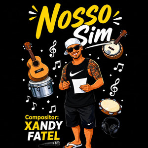 Nosso Sim by Xandy Fatel