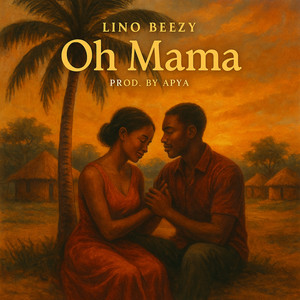Lino Beezy - Oh Mama