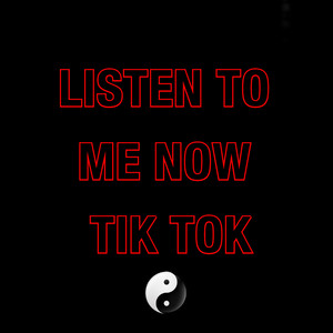 Listen To Me Now Tik Tok by Ddark, Sensei D