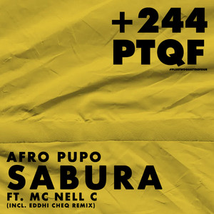 Afro Pupo - Sabura (feat. Mc Nell C)