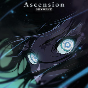Ascension by SKYWAVE