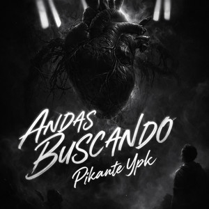 Andas Buscando by Pikante Ypk