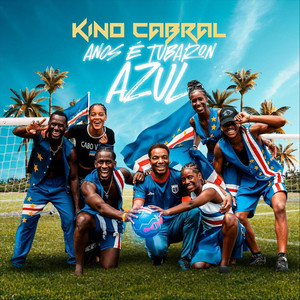 Anos É Tubaron Azul by Kino Cabral