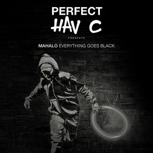 Everything Goes Black by Mahalo